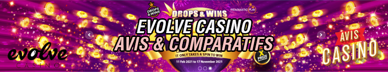 Avis Evolve Casino 2023